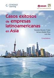 Portada de Casos Exitosos de Empresas Latinoamericanas en Asia.
